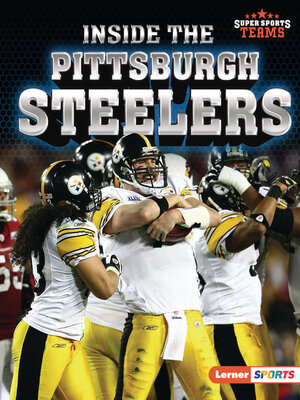 cover image of Inside the Pittsburgh Steelers